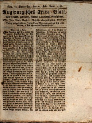 Augsburgische Ordinari Postzeitung von Staats-, gelehrten, historisch- u. ökonomischen Neuigkeiten (Augsburger Postzeitung) Donnerstag 14. Februar 1782