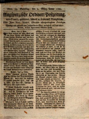 Augsburgische Ordinari Postzeitung von Staats-, gelehrten, historisch- u. ökonomischen Neuigkeiten (Augsburger Postzeitung) Samstag 2. März 1782