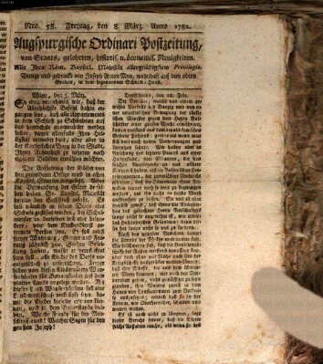 Augsburgische Ordinari Postzeitung von Staats-, gelehrten, historisch- u. ökonomischen Neuigkeiten (Augsburger Postzeitung) Freitag 8. März 1782