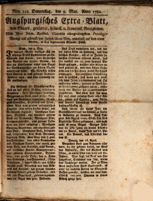 Augsburgische Ordinari Postzeitung von Staats-, gelehrten, historisch- u. ökonomischen Neuigkeiten (Augsburger Postzeitung) Donnerstag 9. Mai 1782