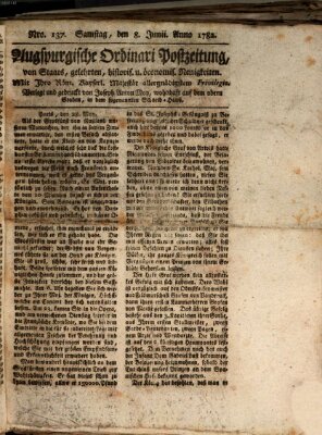 Augsburgische Ordinari Postzeitung von Staats-, gelehrten, historisch- u. ökonomischen Neuigkeiten (Augsburger Postzeitung) Samstag 8. Juni 1782