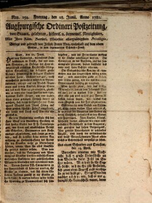 Augsburgische Ordinari Postzeitung von Staats-, gelehrten, historisch- u. ökonomischen Neuigkeiten (Augsburger Postzeitung) Freitag 28. Juni 1782