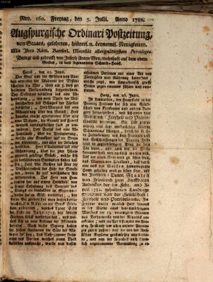 Augsburgische Ordinari Postzeitung von Staats-, gelehrten, historisch- u. ökonomischen Neuigkeiten (Augsburger Postzeitung) Freitag 5. Juli 1782