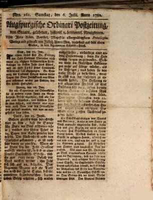 Augsburgische Ordinari Postzeitung von Staats-, gelehrten, historisch- u. ökonomischen Neuigkeiten (Augsburger Postzeitung) Samstag 6. Juli 1782