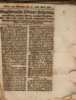 Augsburgische Ordinari Postzeitung von Staats-, gelehrten, historisch- u. ökonomischen Neuigkeiten (Augsburger Postzeitung) Mittwoch 31. Juli 1782