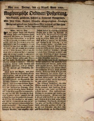 Augsburgische Ordinari Postzeitung von Staats-, gelehrten, historisch- u. ökonomischen Neuigkeiten (Augsburger Postzeitung) Freitag 23. August 1782