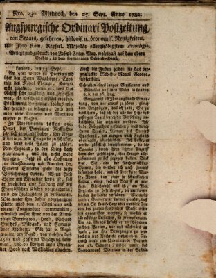 Augsburgische Ordinari Postzeitung von Staats-, gelehrten, historisch- u. ökonomischen Neuigkeiten (Augsburger Postzeitung) Mittwoch 25. September 1782