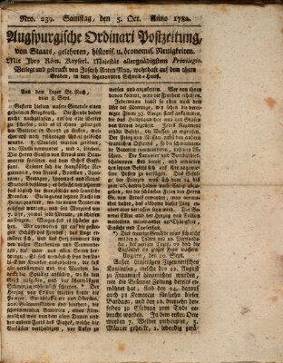 Augsburgische Ordinari Postzeitung von Staats-, gelehrten, historisch- u. ökonomischen Neuigkeiten (Augsburger Postzeitung) Samstag 5. Oktober 1782