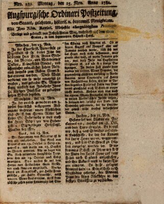 Augsburgische Ordinari Postzeitung von Staats-, gelehrten, historisch- u. ökonomischen Neuigkeiten (Augsburger Postzeitung) Montag 25. November 1782