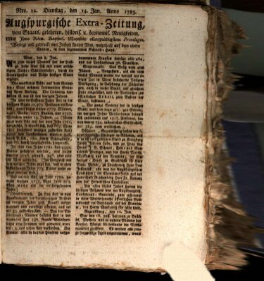 Augsburgische Ordinari Postzeitung von Staats-, gelehrten, historisch- u. ökonomischen Neuigkeiten (Augsburger Postzeitung) Dienstag 14. Januar 1783