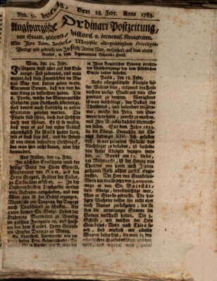 Augsburgische Ordinari Postzeitung von Staats-, gelehrten, historisch- u. ökonomischen Neuigkeiten (Augsburger Postzeitung) Freitag 28. Februar 1783