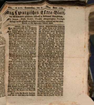 Augsburgische Ordinari Postzeitung von Staats-, gelehrten, historisch- u. ökonomischen Neuigkeiten (Augsburger Postzeitung) Donnerstag 8. Mai 1783