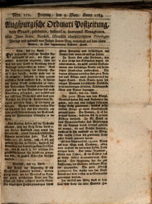 Augsburgische Ordinari Postzeitung von Staats-, gelehrten, historisch- u. ökonomischen Neuigkeiten (Augsburger Postzeitung) Freitag 9. Mai 1783