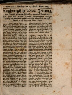 Augsburgische Ordinari Postzeitung von Staats-, gelehrten, historisch- u. ökonomischen Neuigkeiten (Augsburger Postzeitung) Dienstag 17. Juni 1783