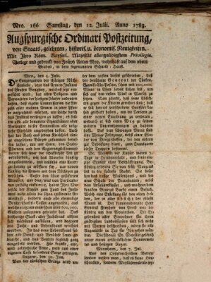 Augsburgische Ordinari Postzeitung von Staats-, gelehrten, historisch- u. ökonomischen Neuigkeiten (Augsburger Postzeitung) Samstag 12. Juli 1783