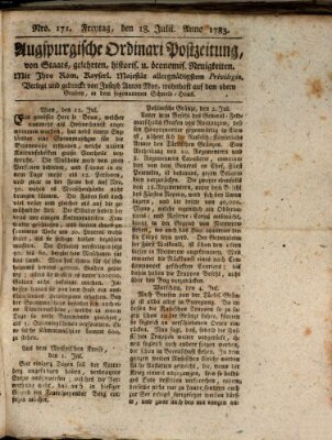 Augsburgische Ordinari Postzeitung von Staats-, gelehrten, historisch- u. ökonomischen Neuigkeiten (Augsburger Postzeitung) Freitag 18. Juli 1783