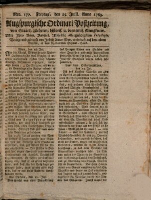 Augsburgische Ordinari Postzeitung von Staats-, gelehrten, historisch- u. ökonomischen Neuigkeiten (Augsburger Postzeitung) Freitag 25. Juli 1783