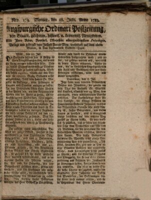 Augsburgische Ordinari Postzeitung von Staats-, gelehrten, historisch- u. ökonomischen Neuigkeiten (Augsburger Postzeitung) Montag 28. Juli 1783