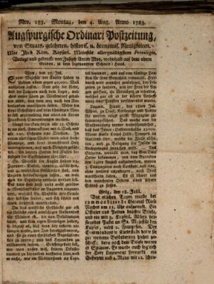 Augsburgische Ordinari Postzeitung von Staats-, gelehrten, historisch- u. ökonomischen Neuigkeiten (Augsburger Postzeitung) Montag 4. August 1783