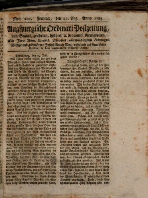 Augsburgische Ordinari Postzeitung von Staats-, gelehrten, historisch- u. ökonomischen Neuigkeiten (Augsburger Postzeitung) Freitag 22. August 1783