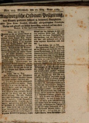 Augsburgische Ordinari Postzeitung von Staats-, gelehrten, historisch- u. ökonomischen Neuigkeiten (Augsburger Postzeitung) Mittwoch 27. August 1783