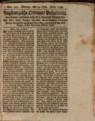 Augsburgische Ordinari Postzeitung von Staats-, gelehrten, historisch- u. ökonomischen Neuigkeiten (Augsburger Postzeitung) Montag 22. September 1783