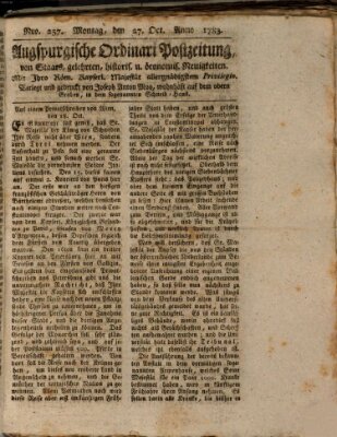 Augsburgische Ordinari Postzeitung von Staats-, gelehrten, historisch- u. ökonomischen Neuigkeiten (Augsburger Postzeitung) Montag 27. Oktober 1783