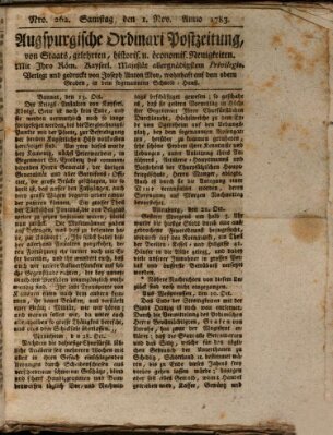 Augsburgische Ordinari Postzeitung von Staats-, gelehrten, historisch- u. ökonomischen Neuigkeiten (Augsburger Postzeitung) Samstag 1. November 1783