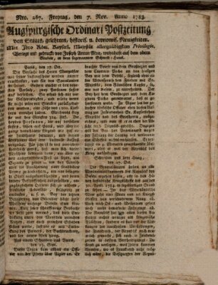 Augsburgische Ordinari Postzeitung von Staats-, gelehrten, historisch- u. ökonomischen Neuigkeiten (Augsburger Postzeitung) Freitag 7. November 1783