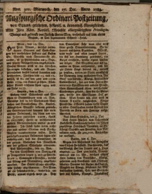 Augsburgische Ordinari Postzeitung von Staats-, gelehrten, historisch- u. ökonomischen Neuigkeiten (Augsburger Postzeitung) Mittwoch 17. Dezember 1783