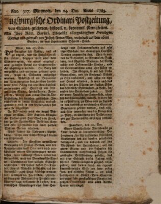 Augsburgische Ordinari Postzeitung von Staats-, gelehrten, historisch- u. ökonomischen Neuigkeiten (Augsburger Postzeitung) Mittwoch 24. Dezember 1783