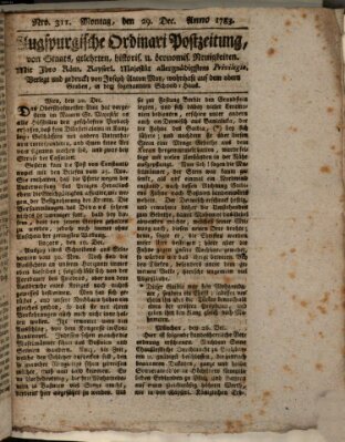 Augsburgische Ordinari Postzeitung von Staats-, gelehrten, historisch- u. ökonomischen Neuigkeiten (Augsburger Postzeitung) Montag 29. Dezember 1783