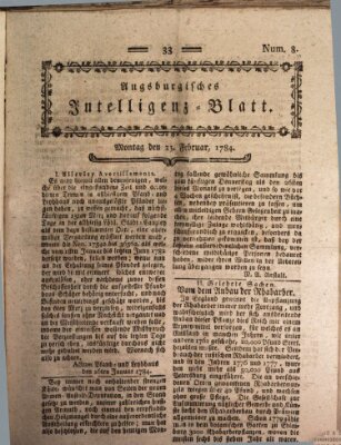 Augsburgische Ordinari Postzeitung von Staats-, gelehrten, historisch- u. ökonomischen Neuigkeiten (Augsburger Postzeitung) Montag 23. Februar 1784