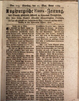 Augsburgische Ordinari Postzeitung von Staats-, gelehrten, historisch- u. ökonomischen Neuigkeiten (Augsburger Postzeitung) Dienstag 11. Mai 1784