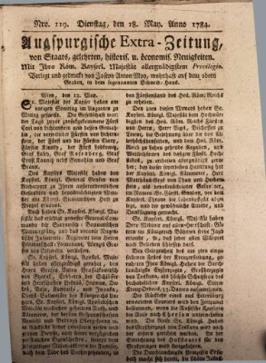 Augsburgische Ordinari Postzeitung von Staats-, gelehrten, historisch- u. ökonomischen Neuigkeiten (Augsburger Postzeitung) Dienstag 18. Mai 1784