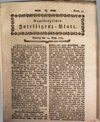 Augsburgische Ordinari Postzeitung von Staats-, gelehrten, historisch- u. ökonomischen Neuigkeiten (Augsburger Postzeitung) Montag 31. Mai 1784