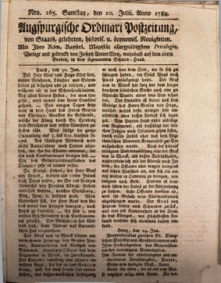 Augsburgische Ordinari Postzeitung von Staats-, gelehrten, historisch- u. ökonomischen Neuigkeiten (Augsburger Postzeitung) Samstag 10. Juli 1784