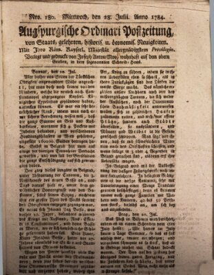 Augsburgische Ordinari Postzeitung von Staats-, gelehrten, historisch- u. ökonomischen Neuigkeiten (Augsburger Postzeitung) Mittwoch 28. Juli 1784