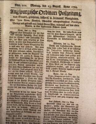 Augsburgische Ordinari Postzeitung von Staats-, gelehrten, historisch- u. ökonomischen Neuigkeiten (Augsburger Postzeitung) Montag 23. August 1784