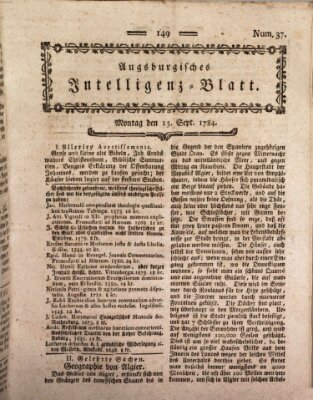 Augsburgische Ordinari Postzeitung von Staats-, gelehrten, historisch- u. ökonomischen Neuigkeiten (Augsburger Postzeitung) Montag 13. September 1784