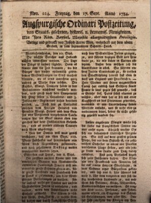 Augsburgische Ordinari Postzeitung von Staats-, gelehrten, historisch- u. ökonomischen Neuigkeiten (Augsburger Postzeitung) Freitag 17. September 1784