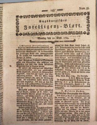 Augsburgische Ordinari Postzeitung von Staats-, gelehrten, historisch- u. ökonomischen Neuigkeiten (Augsburger Postzeitung) Montag 20. September 1784