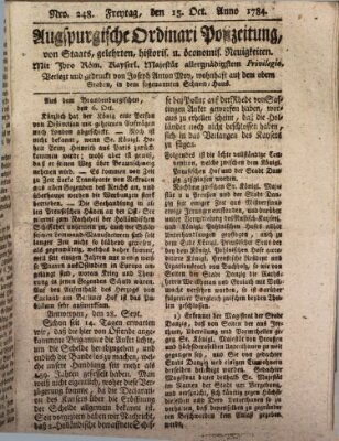 Augsburgische Ordinari Postzeitung von Staats-, gelehrten, historisch- u. ökonomischen Neuigkeiten (Augsburger Postzeitung) Freitag 15. Oktober 1784