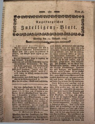 Augsburgische Ordinari Postzeitung von Staats-, gelehrten, historisch- u. ökonomischen Neuigkeiten (Augsburger Postzeitung) Montag 15. November 1784