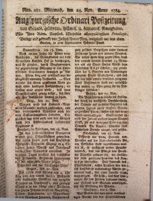 Augsburgische Ordinari Postzeitung von Staats-, gelehrten, historisch- u. ökonomischen Neuigkeiten (Augsburger Postzeitung) Mittwoch 24. November 1784