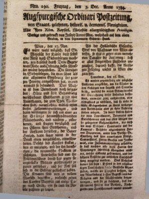 Augsburgische Ordinari Postzeitung von Staats-, gelehrten, historisch- u. ökonomischen Neuigkeiten (Augsburger Postzeitung) Freitag 3. Dezember 1784