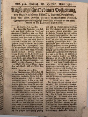 Augsburgische Ordinari Postzeitung von Staats-, gelehrten, historisch- u. ökonomischen Neuigkeiten (Augsburger Postzeitung) Freitag 17. Dezember 1784