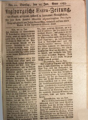 Augsburgische Ordinari Postzeitung von Staats-, gelehrten, historisch- u. ökonomischen Neuigkeiten (Augsburger Postzeitung) Dienstag 25. Januar 1785