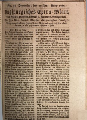 Augsburgische Ordinari Postzeitung von Staats-, gelehrten, historisch- u. ökonomischen Neuigkeiten (Augsburger Postzeitung) Donnerstag 27. Januar 1785