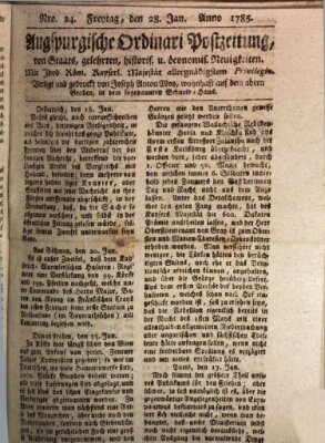 Augsburgische Ordinari Postzeitung von Staats-, gelehrten, historisch- u. ökonomischen Neuigkeiten (Augsburger Postzeitung) Freitag 28. Januar 1785